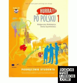 Hurra!!! Po Polsku - 1 A1 (Student's Textbook + CD-Audio)
