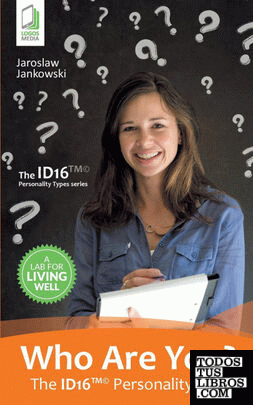 Who Are You? The ID16 Personality Test