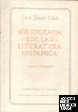 Bibliografía de la literatura hispánica. Tomos V-VI. Apéndices. Siglos XVI y XVII
