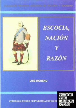 Escocia, nación y razón Escocia, nación y razón