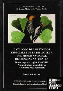Catálogo de los fondos especiales de la Biblioteca del Museo Nacional de Ciencias Naturales. Vol. V