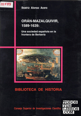 Orán-Mazalquivir (1589-1639)