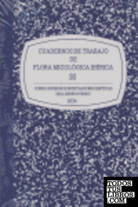 Cuadernos de trabajo de flora micológica ibérica. Vol. 20