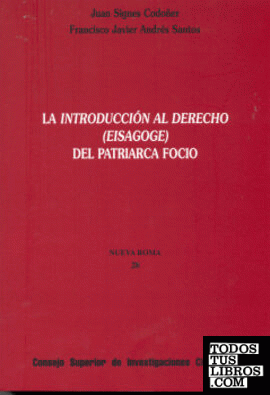 La introducción al Derecho (Eisagoge) del patriarca Focio