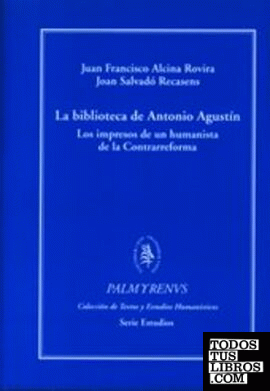 La biblioteca de Antonio Agustín