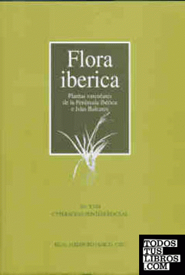 Flora ibérica. Vol. XVIII. Cyperaceae-Pontederiaceae