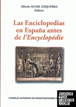 Las Enciclopedias en España antes de l'Encyclopédie