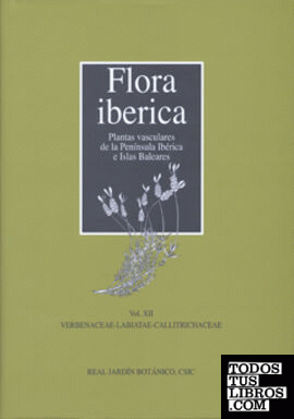 Flora ibérica. Vol. XII. Verbenaceae-Labiatae-Callitrichaceae