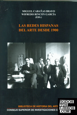 Las redes hispanas del arte desde 1900