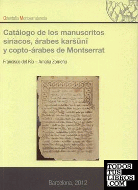 Catálogo de los manuscritos siríacos, árabes karsuni y copto-árabes de Montserrat