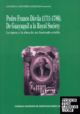 Pedro Franco Dávila (1711-1786). De Guayaquil a la Royal Society