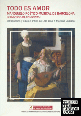 Todo es amor : manojuelo poético-musical de Barcelona (Biblioteca de Catalunya)