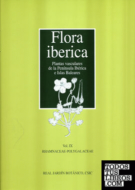 Flora ibérica. Vol. IX, Rhamnaceae-Polygalaceae