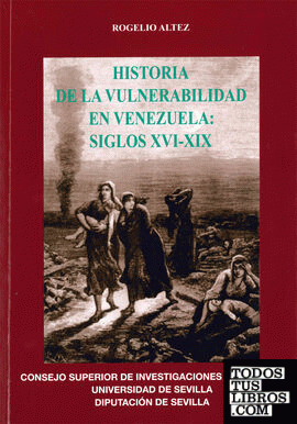 Historia de la vulnerabilidad en Venezuela: siglos XVI-XIX