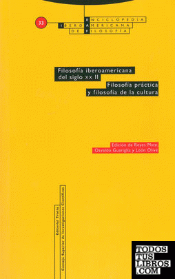 Filosofía iberoamericana del siglo XX. Vol. II, Filosofía práctica y filosofía de la cultura