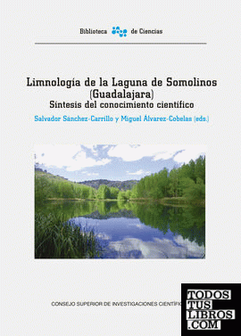 Limnología de la Laguna de Somolinos (Guadalajara) : síntesis del conocimiento científico
