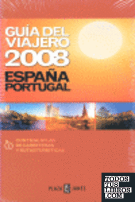 Guía del viajero España Portugal, 2008
