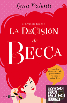 La decisión de Becca (El diván de Becca 3)
