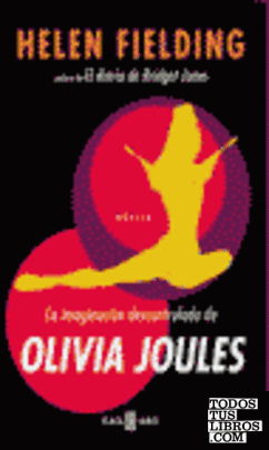 La imaginación descontrolada de Olivia Joules