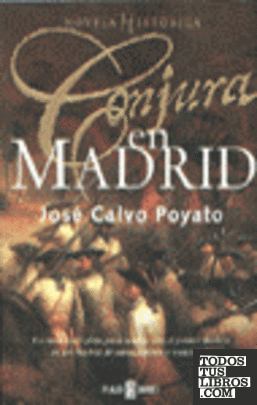 Conjura en Madrid