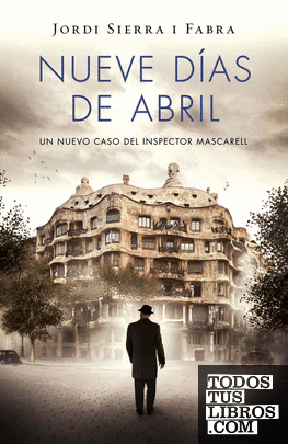 Nueve días de abril (Inspector Mascarell 6)