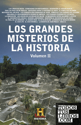 Los grandes misterios de la historia. Volumen II