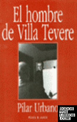 El hombre de villa Tevere