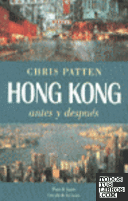 Hong Kong, antes y después