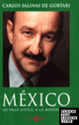 MEXICO: UN PASO DIFICIL A LA MODERNIDAD