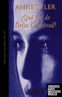 ¿Qué fue de Delia Grinstead?
