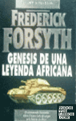 Génesis de una leyenda africana