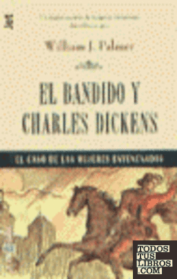 El bandido y Charles Dickens
