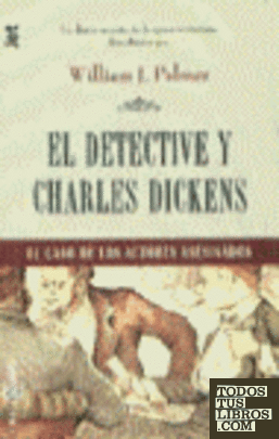 El detective y Charles Dickens