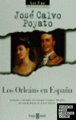 Los Orleans en España