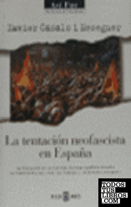 La tentación neofascista en España