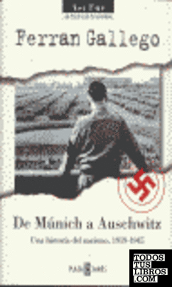 De Munich a Auschwitz