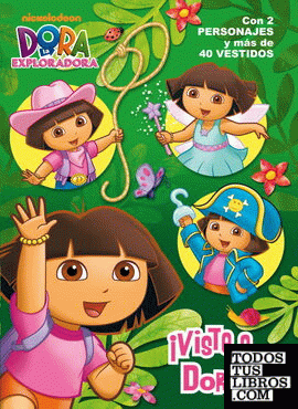 ¡Viste a Dora! (Dora la exploradora. Actividades)