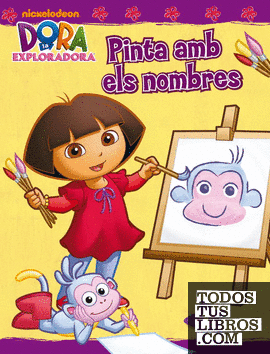 Pinta amb els nombres (Dora l'exploradora. Activitats)
