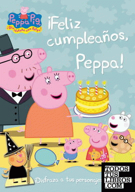 ¡Feliz cumpleaños, Peppa! (Peppa Pig. Actividades)
