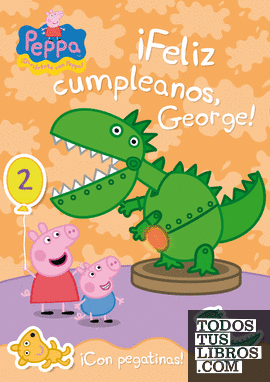 ¡Feliz cumpleaños George! (Peppa Pig. Actividades)