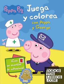 Juega y colorea con Peppa y George (Peppa Pig. Actividades)