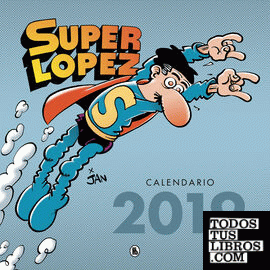Calendario Superlópez 2019