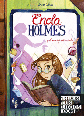 Enola Holmes y el mensaje extraviado (Enola Holmes. La novela gráfica 5)