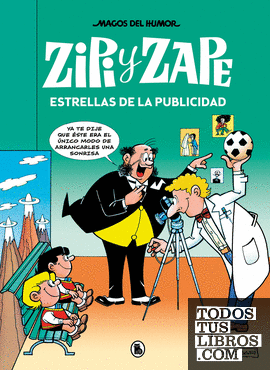 Zipi y Zape. Estrellas de la publicidad (Magos del Humor 215)