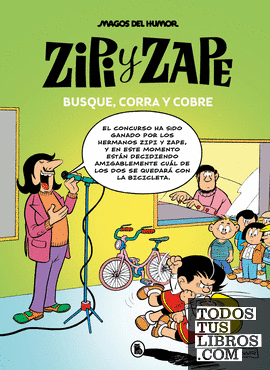 Zipi y Zape. Busque, corra y cobre (Magos del Humor 218)