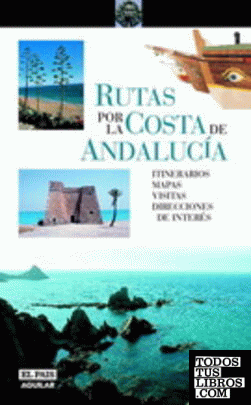 Rutas por la costa de Andalucía