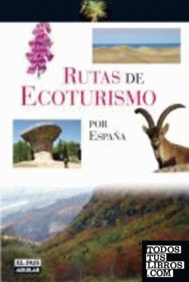 Rutas de ecoturismo por España