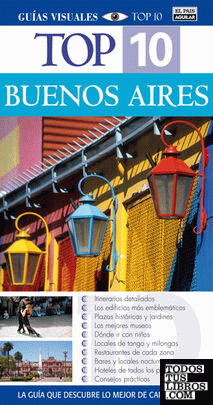 Buenos Aires (Guías Visuales TOP 10)