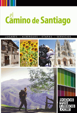 El Camino de Santiago a pie