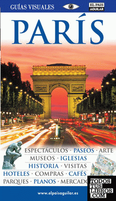 PARIS GUIAS VISUALES 2010